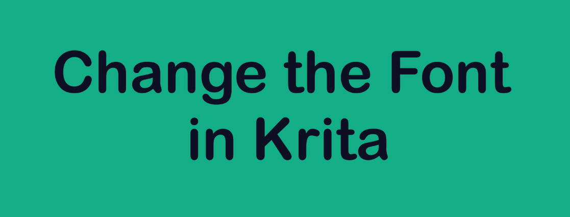 how-to-change-the-font-in-krita