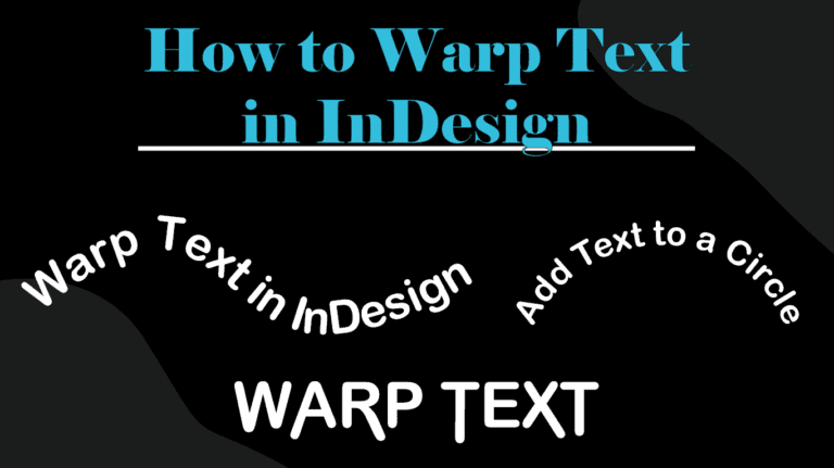 how-to-warp-text-in-adobe-indesign-imagy