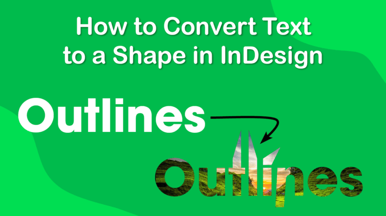 how-to-convert-text-to-a-shape-in-adobe-indesign